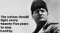 15 Greatest Benito Mussolini Quotes And Saying