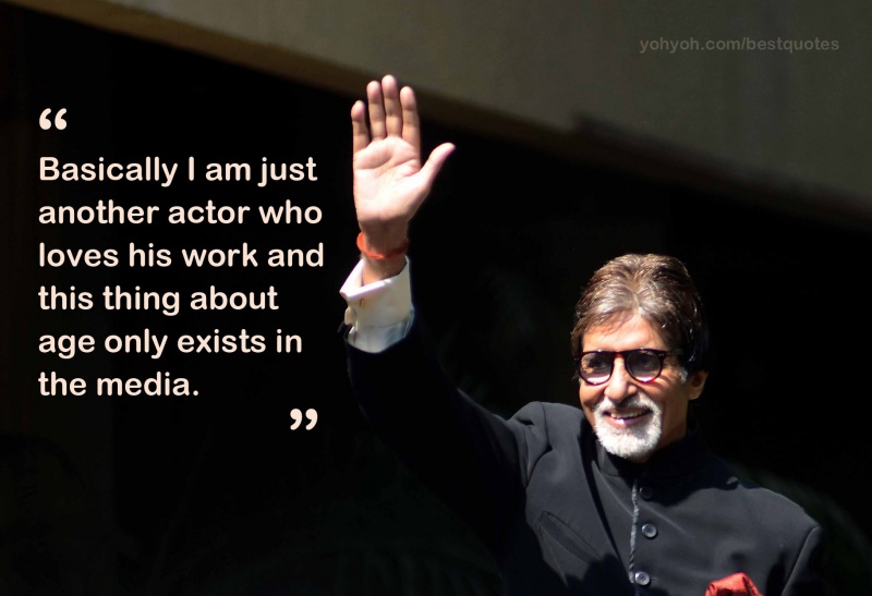 Amitabh Bachchan Quotes