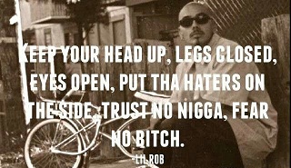 Lil Rob Quotes