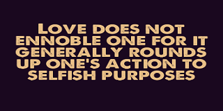 Quotes About Selfish Love