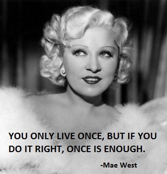 Mae west famous quotes