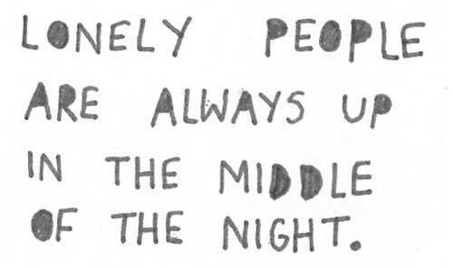Lonely Nights Quotes: Absolutely Heartbreaking Quotes