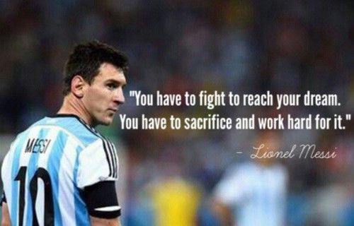 Messi Quotes -  All The Inspiration You’ll Need