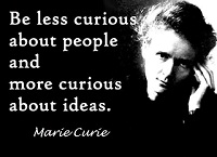 Marie Curie Quotes:  Life is not easy for any for us