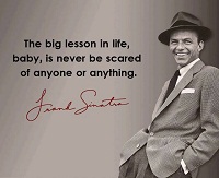 25 Frank Sinatra Quotes To Make You Feel Better