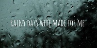 Rainy Weather Quotes - Love The Life