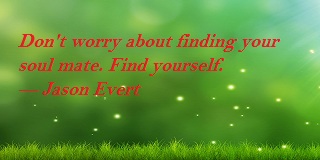 Inspirational Famous Quotes About Finding Yourself
