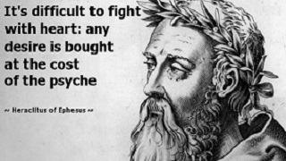 Famous Quotes By Heraclitus - Heraclitus Quotes Warrior 