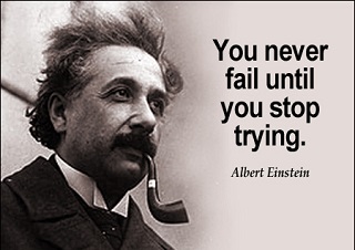 you never fail Albert Einstein quotes