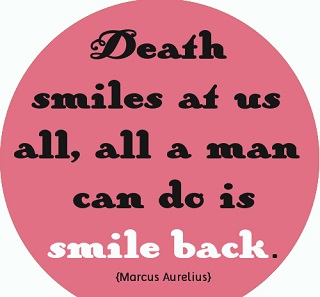 smile with the death quotes