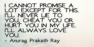 I Promise I Will Always Love You Forever Quotes