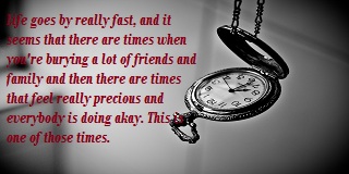 Quotes about time passing too fast 