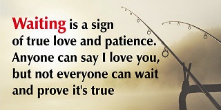 Quotes about waiting for love 