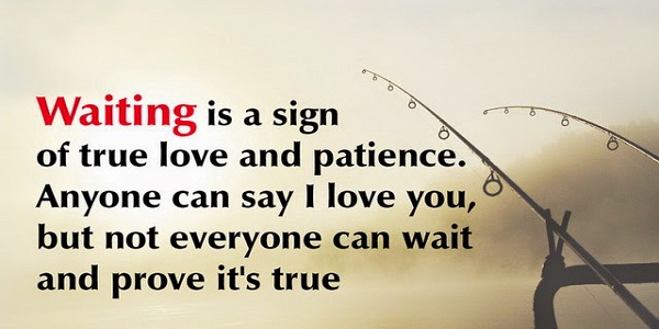Quotes About Waiting On Love - Famous Quotes About Life