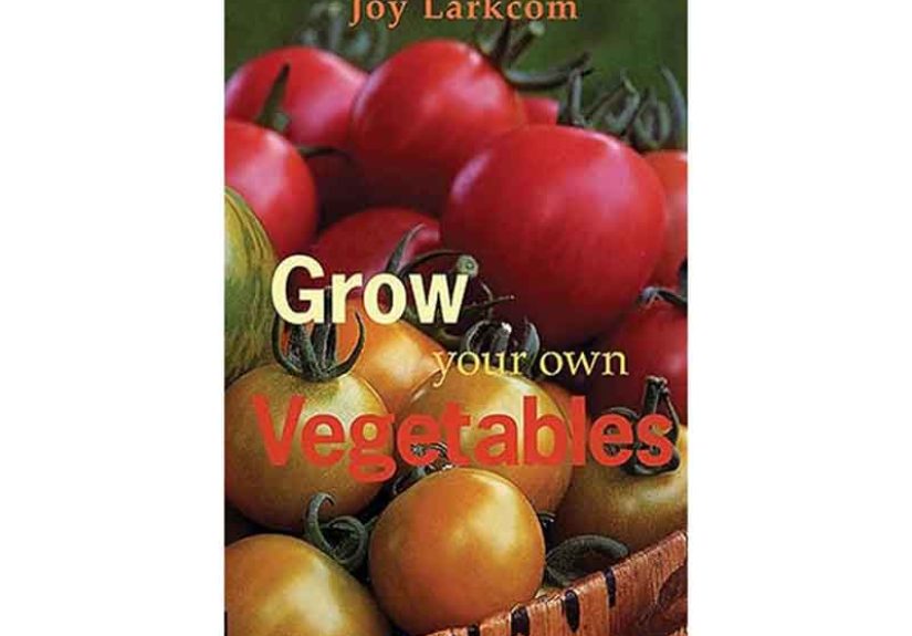 Grow Your Own Vegetables Paperback