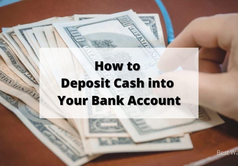 How to Deposit Cash Into Your Bank Account